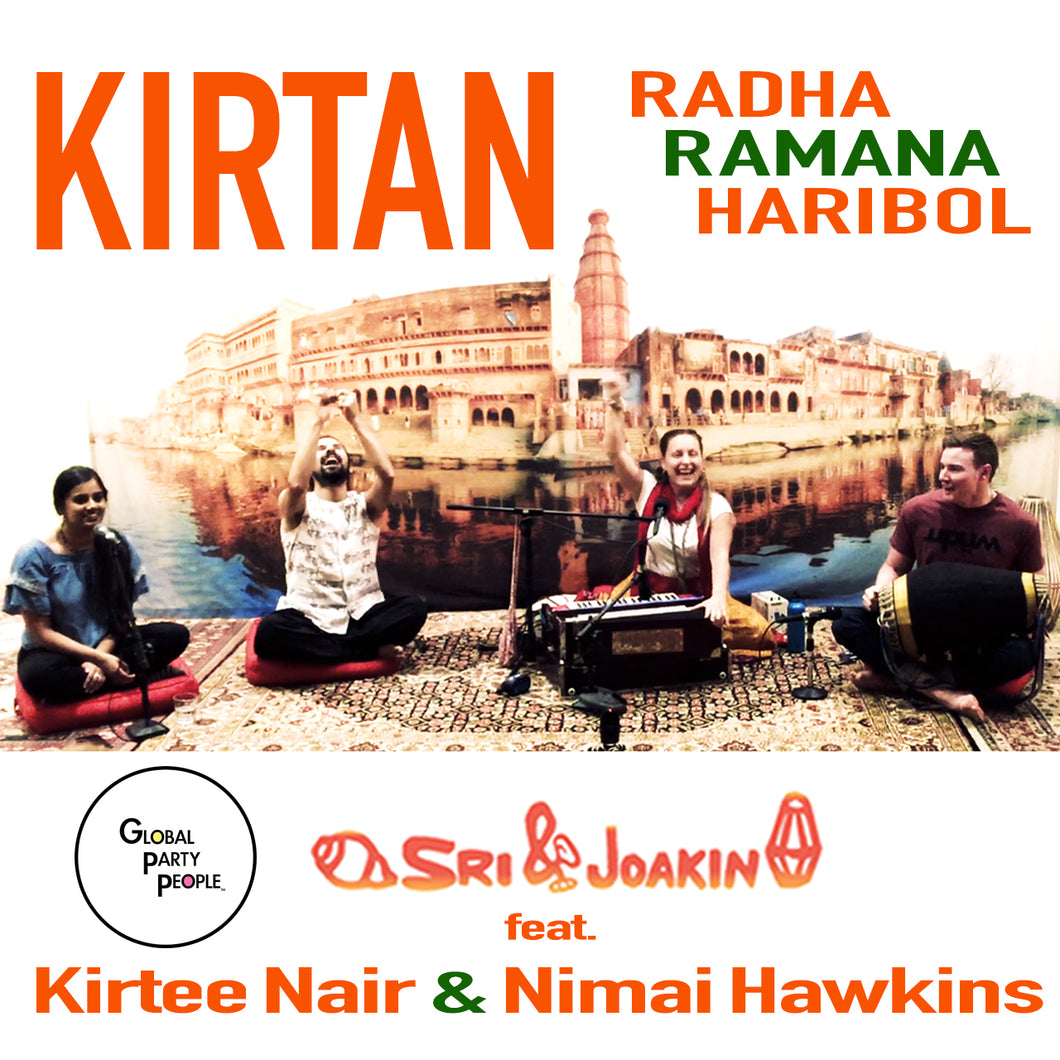 Radha Ramana Haribol - Sri & Joakin ft Keerti Nair & Nimai Hawkins