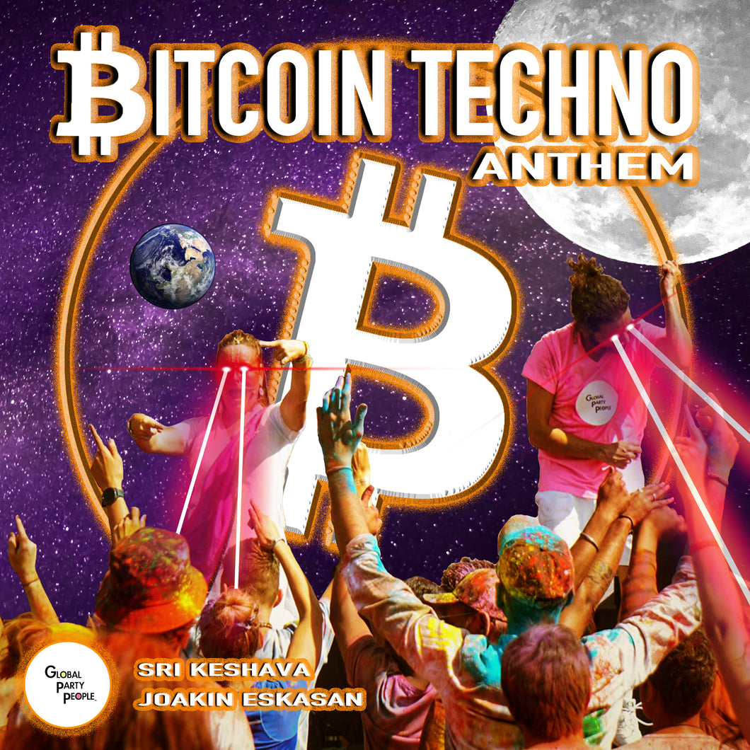 Bitcoin Techno Anthem