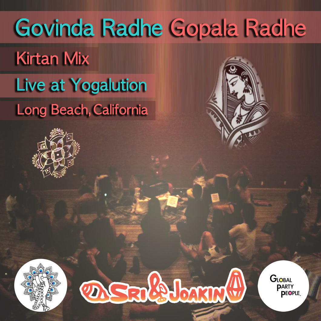 Govinda Radhe Gopala Radhe - Sri & Joakin ft Dharma Shakti & Alexandra Vanasse