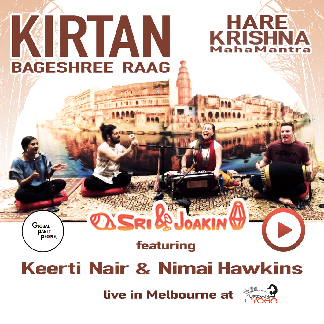 Hare Krishna Kirtan in Bageshree Raag - Sri & Joakin ft Keerti Nair & Nimai Hawkins